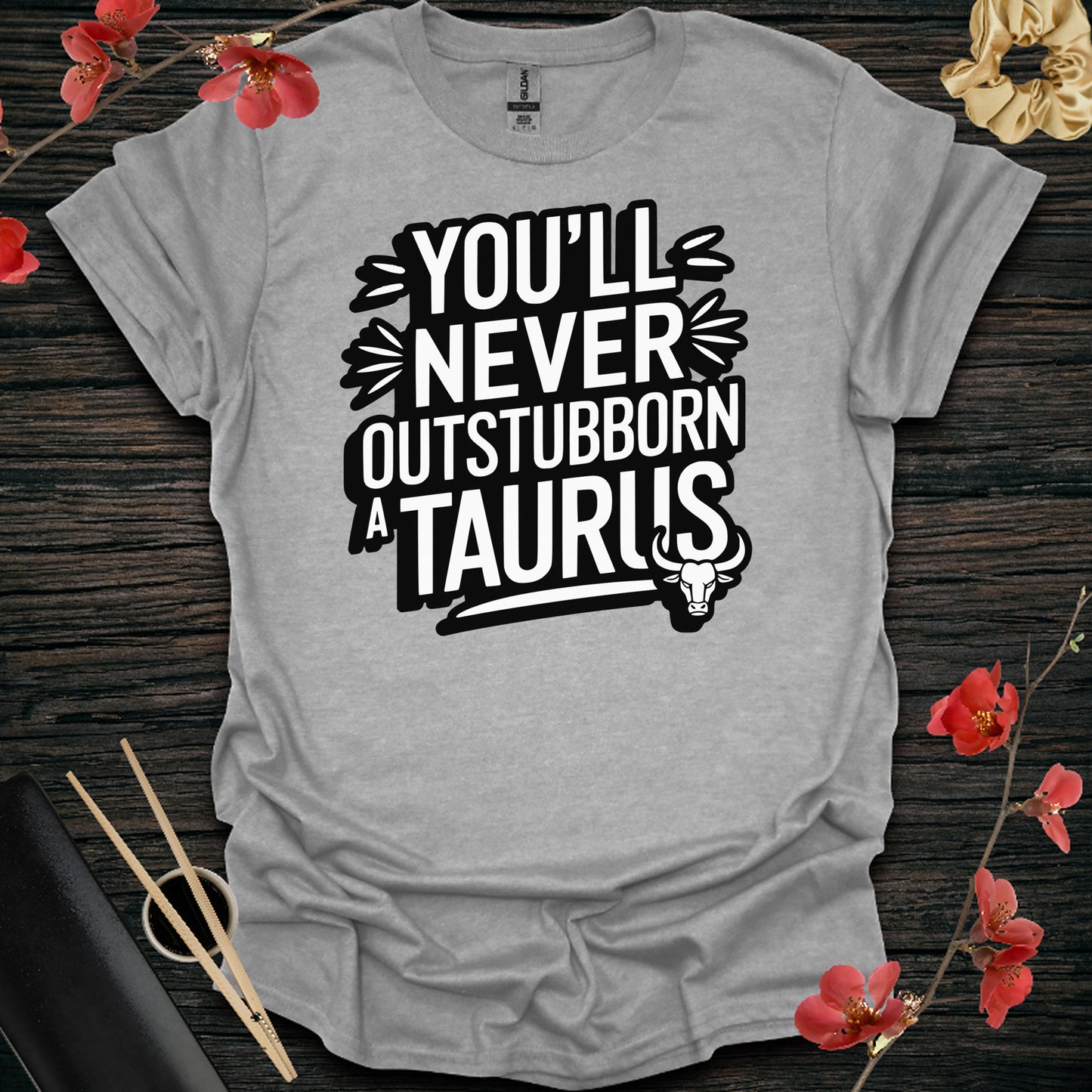 Outstubborn a Taurus