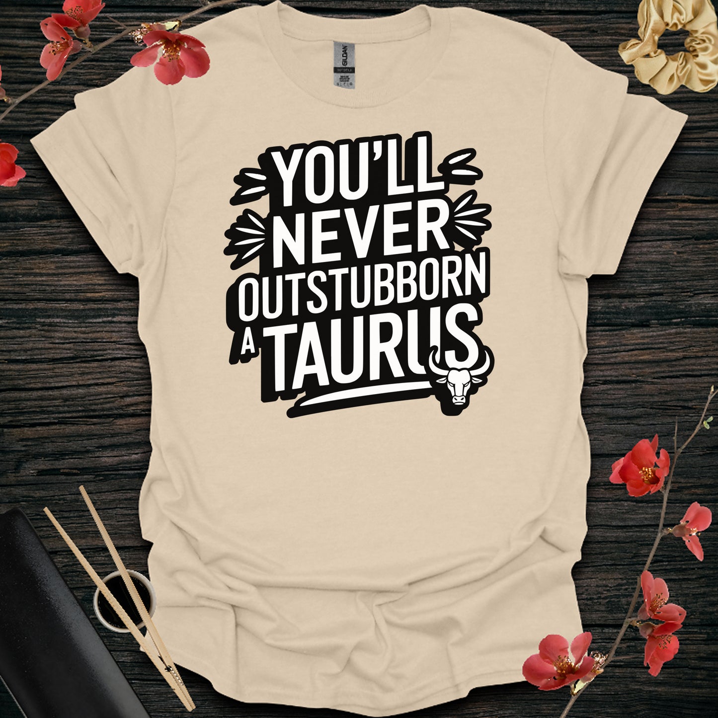 Outstubborn a Taurus
